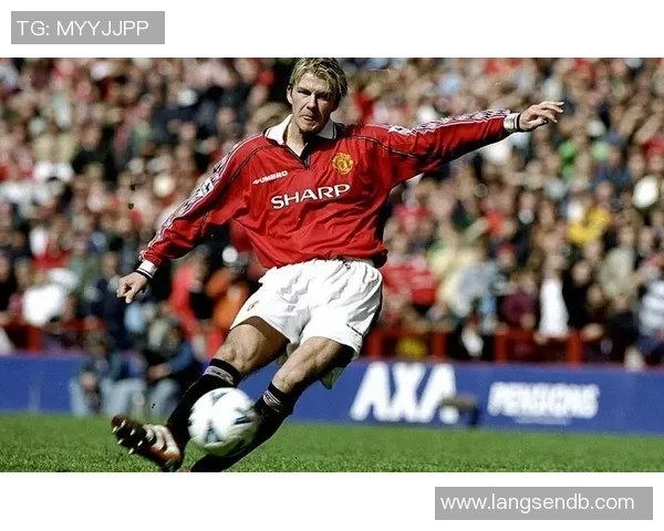 描绘足球传奇贝克汉姆的辉煌瞬间与不凡魅力